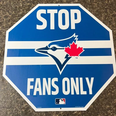 Letrero SOLO FANÁTICOS de Toronto Blue Jays Foto 1 de 4