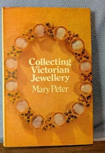 Collecting Victorian Jewellery By Mary Peter 1971 Hardcover Dust Jacket - Imagen 1 de 10