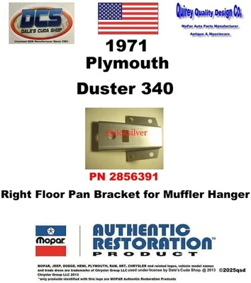 1971 Plymouth Duster 340 Right Floorpan Exhaust Hanger Bracket 2856391 MoPar - Image 1 of 3