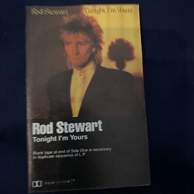 Rod Stewart Tonight I'm Yours 1981 Hard Classic Rock Roll Cassette Tape Pop - Image 1 of 2