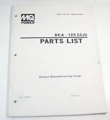 Multiquip MQ DCA125SSJU Generator Parts Manual Book From S/N 7500508 OEM - Image 1 of 3