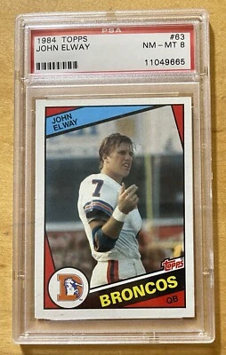 John Elway Rookie 1984 Topps Football #63 PSA 8 NM-MT Denver Broncos - Image 1 of 3