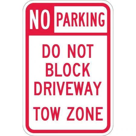 Lyle T1-1099-Hi_12X18 Driveway No Parking Sign, 18" X 12,  T1-1099-Hi_12X18 - Image 1 of 1