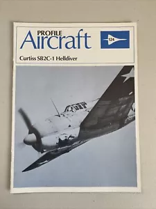VINTAGE PROFILE AIRCRAFT WWII AIRPLANE MAGAZINE CURTISS SB2C-1 HELLDIVER - Picture 1 of 2