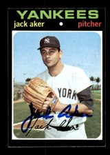 JACK AKER SIGNED 1971 TOPPS #593 - ON-CARD AUTOGRAPH - NEW YORK YANKEES