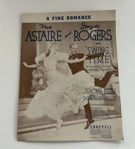 Vintage 1936 Sheet Music Piano A Fine Romance Sing Time Fred Astaire - Picture 1 of 4
