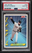 1991 Score Roger Clemens #684 PSA 10 GEM MT