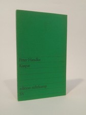 Kaspar. Handke, Peter: