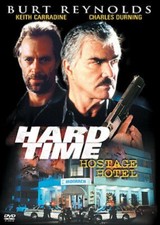 Hard Time: Hostage Hotel (DVD, 2004)