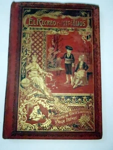 1902 RECREO HIJOS CUENTOS TALES CHILDREN BOOK BEAUTIFUL ILLUSTRATIONS!!!!!!!!!!! - Picture 1 of 24