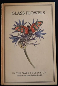 Glass Flowers in the Ware Collection - 1940 - 16 Colour Plates by Fritz Kredel - Picture 1 of 9