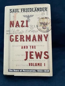 Nazi Germany and the Jews - VOL. I by Saul Friedlander - Hardcover 1997 First Ed - Foto 1 di 9