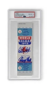 1975 World Series Ticket Game 1, Carlton Fisk/Johnny Bench Signed PSA Auto 10 - Picture 1 of 2
