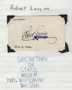 Autógrafo firmado a mano por Robert Lansing 1922, pres. Secretario de Estado Wilson - Imagen 1 de 1