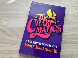 The Charismatics John MacArthur 1980 Paperback - Picture 1 of 13