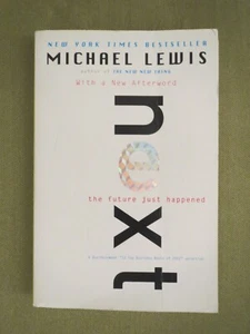 Next: The Future Just Happened by Michael Lewis, 0393323528, Paperback, GOOD - Imagen 1 de 9