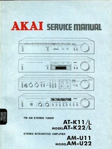 Vintage Akai Model AT-K11/L, AT-K22/L, AM-U11, AM-U22 Stereo Tuner Service Manual - Bild 1 von 6