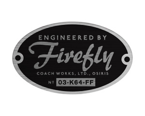 Engineered by Firefly Bumper Sticker Serenity Cosplay Sci-Fi Collectible Movie