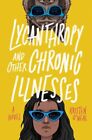 Lycanthropy And Other Chronic Illnesses By Kristen O'neal: New