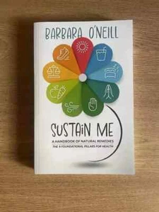 Sustain Me - Barbara O'Neill’s New Book - Sealed In Hand - Picture 1 of 5