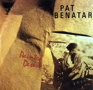 Pat Benatar - Painted Desert 7in (VG+/VG+) '* - Picture 1 of 1