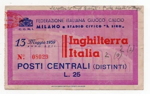 ITALY vs ENGLAND - Football - Ticket - ITALY vs ENGLAND - Ticket YEAR 1939 - Picture 1 of 2