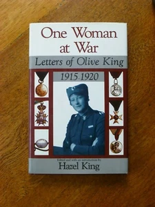 One Woman at War: Letters, 1915-20 by Olive King (Hardback, 1986) - Picture 1 of 3