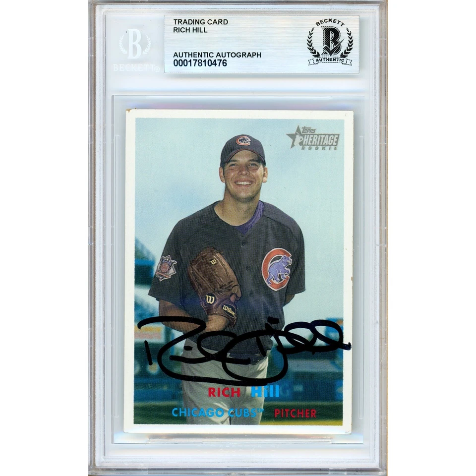 Rich Hill Signed 2006 Topps Heritage #394 Card AUTO Beckett Slabbed Chicago Cubs - Image 1 of 4