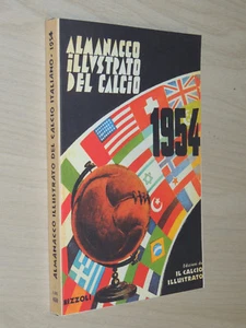 ALMANACCO ILLUSTRATO DEL CALCIO ITALIANO 1954,ANASTATICO - Bild 1 von 3