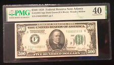 CC&C $500 1928 - ATLANTA Federal Reserve Note - PMG 40 - SHIPS FREE!