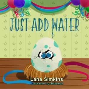 Just Add Water: Funny Dinosaur Story for Kids (Age 3-5) - Picture 1 of 2