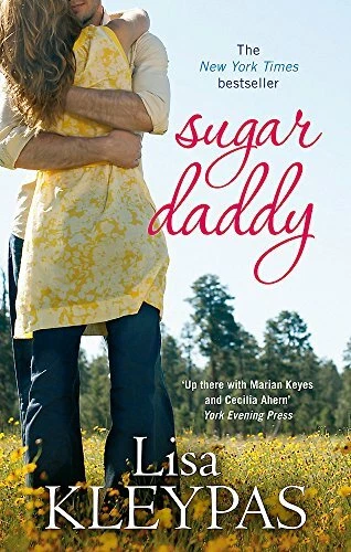 Sugar Daddy Number 1 in Series by Lisa Kleypas 9780749942199 (paperback 2009)
