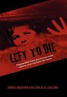 Left To Die: Chappaquiddick Grand Jury Foreman . Shaffer, Leland<|