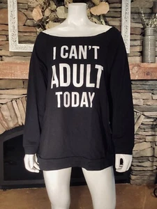 “I Can’t Adult Today” Off The Shoulder TShirt Woman’s X large Black Cotton NWT - Picture 1 of 6