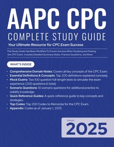 AAPC CPC Complete Study Guide 2025: Your Ultimate Resource for Exam...  - Picture 1 of 2