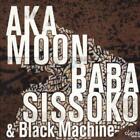 AKA Moon, Baba Sissoko & Black Machine : Culture Griot CD (2002) ***NEW***