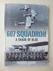 607 Squadron: A Shade of Blue by Robert Dixon - Imagen 1 de 3