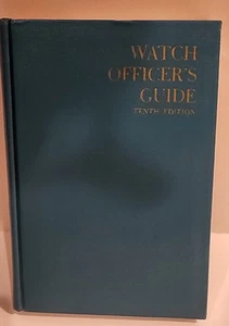 Vintage 1973 Naval Watch Officers Guide Handbook 10th Edition Second Printing VG - Picture 1 of 11