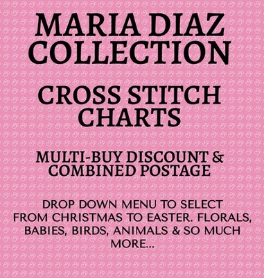 MARIA DIAZ CROSS STITCH CHARTS DROP DOWN MENU - Image 1 of 2