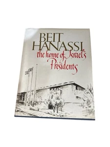 Asher Weill, David Harris / Beit Hanassi The Home of Israel's Presidents 1st ed - Picture 1 of 6