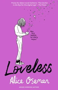 Loveless by Alice Oseman BRAND NEW PAPERBACK BOOK FREE POSTAGE - Picture 1 of 2