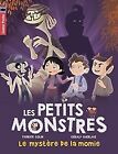 Les petits monstres, Tome 6 : Le mystre de la m... | Book | condition very good