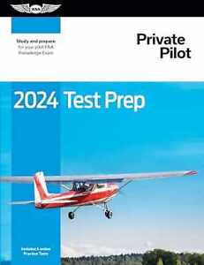 2024 Private Pilot Test Prep: Study - Paperback, by ASA Test Prep - Very Good