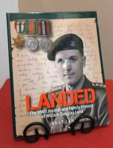 LANDED WWII Journal and Family of History William Douglas Janet Land Signed HC - Picture 1 of 11