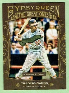 FRANK ROBINSON Orioles ~ 2011 Topps Gypsy Queen The Great Ones ~ FREE SHIPPING - Picture 1 of 1