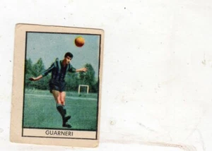 CALCIO FIGURINA CALCIATORI EDIZIONI STELLA BORDO bianco inter  guarneri - Picture 1 of 1