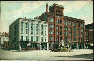 c. 1909 MILWAUKEE, WI, ST. CHARLES HOTEL POSTCARD - Picture 1 of 1