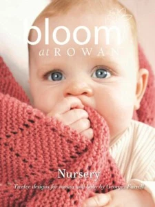 Bloom Rowan Collection Three Nursery Pattern Book Knitting - Picture 1 of 1
