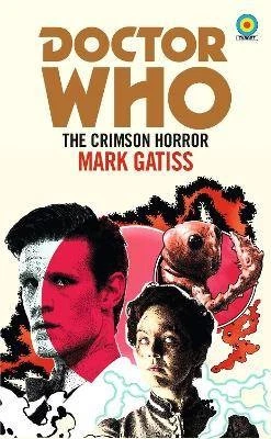 Doctor Who: The Crimson Horror (Target Collection) - Image 1 of 1