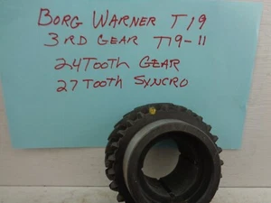 BORG WARNER T19-11R 3 RD GEAR 24 TOOTH GEAR FORD C8TZ-7101B CLARK 992187 - Foto 1 di 3